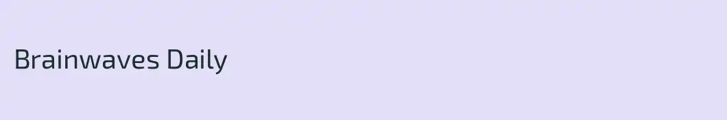 Brainwaves Daily